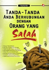 Image of Tanda-Tanda Anda Berhubungan  Dengan Orang Yang Salah