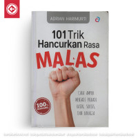 Image of 101 Trik Hancurkan Rasa Malas