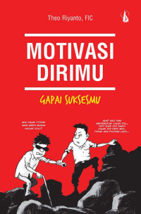 Image of Motivasi Dirimu Gapai Suksesmu
