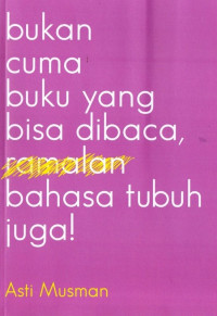 Image of Bukan Cuma Buku yang Bisa Dibaca, Bahasa Tubuh juga!