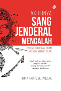 Image of Akhirnya Sang Jenderal Mengalah