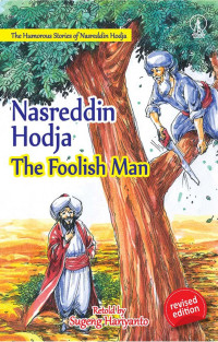 Image of Nasreddin Hodja; The Foolish Man