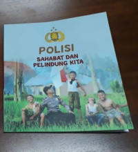 Image of Polisi Sahabat dan Pelindung Kita