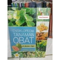 Image of Ensiklopedia Tanaman Obat di Sekitar Kita