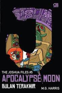 Image of The Joshua Files #5 Apocalypse Moon