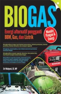 Image of Biogas energi Alternatif Pengganti BBM, Gas dan Listrik