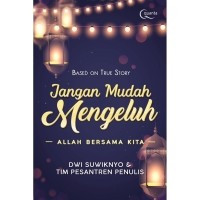 Image of Jangan Mudah Mengeluh