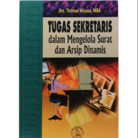 Image of Tugas Sekretaris dalam Mengelola Surat dan Arsip Dinamis