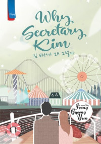 Image of Why Secretary Kim