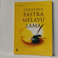 Image of Peristiwa Sastra Melayu Lama