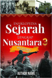 Image of Ensiklopedia Sejarah Lengkap Nusantara 3