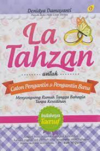 Image of La Tahzan untuk Calon Pengantin dan Pengantin Baru