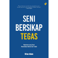 Image of Seni Bersikap Tegas