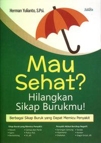 Image of Mau Sehat? Hilangkan Sifat Burukmu
