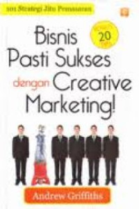 Image of 101 Strategi Jitu Pemasaran Bisnis Pasti Sukses Dengan Creative Marketing