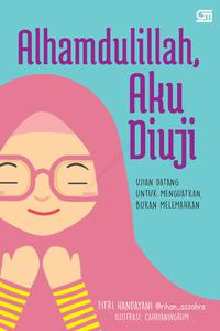 Image of Alhamdulillah, Aku Diuji