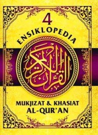 Image of Ensiklopedia Mukjizat & Khasiat Al-Quran 4