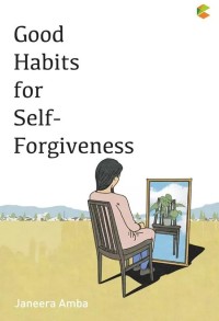 Image of Good Habits for Self-FOrgiveness