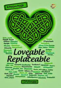 Image of Loveable & Replaceable
