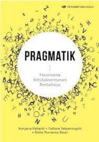 Image of Pragmatik : Fenomena Ketidaksantunan Berbahasa