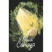 Image of Si Anak Cahaya