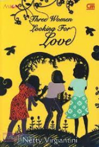 Image of Three Women Looking For Love