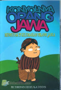 Image of Konyolnya Orang Jawa