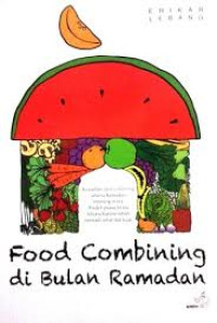 Image of Food Combining di Bulan Ramadhan